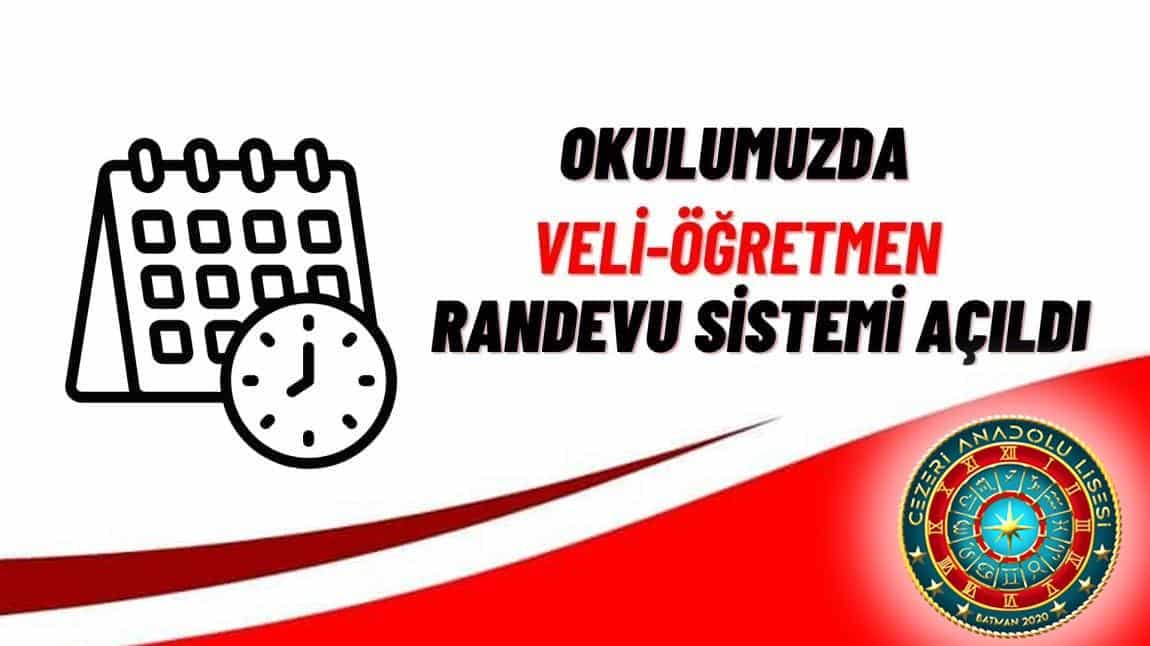 Okulumuzda Veli-Öğretmen Randevu Sistemi Açıldı